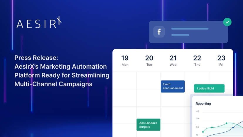 Press Release: AesirX’s Marketing Automation Platform Ready for Streamlining Multi-Channel Campaigns